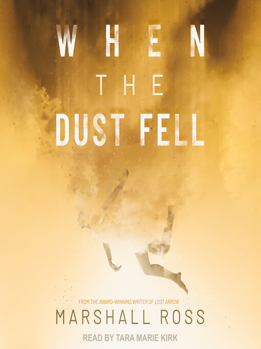 Title details for When the Dust Fell by Marshall Ross - Available